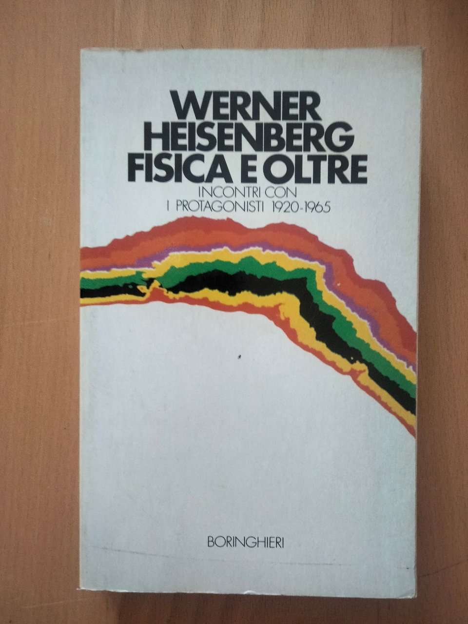 Fisica e oltre. Incontri con i protagonisti, Werner Heisenberg, Boringhieri … | Immagine principale
