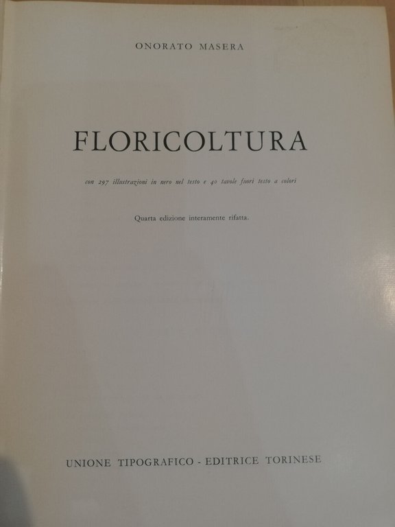 Floricoltura, Onorato Masera, UTET, 1970