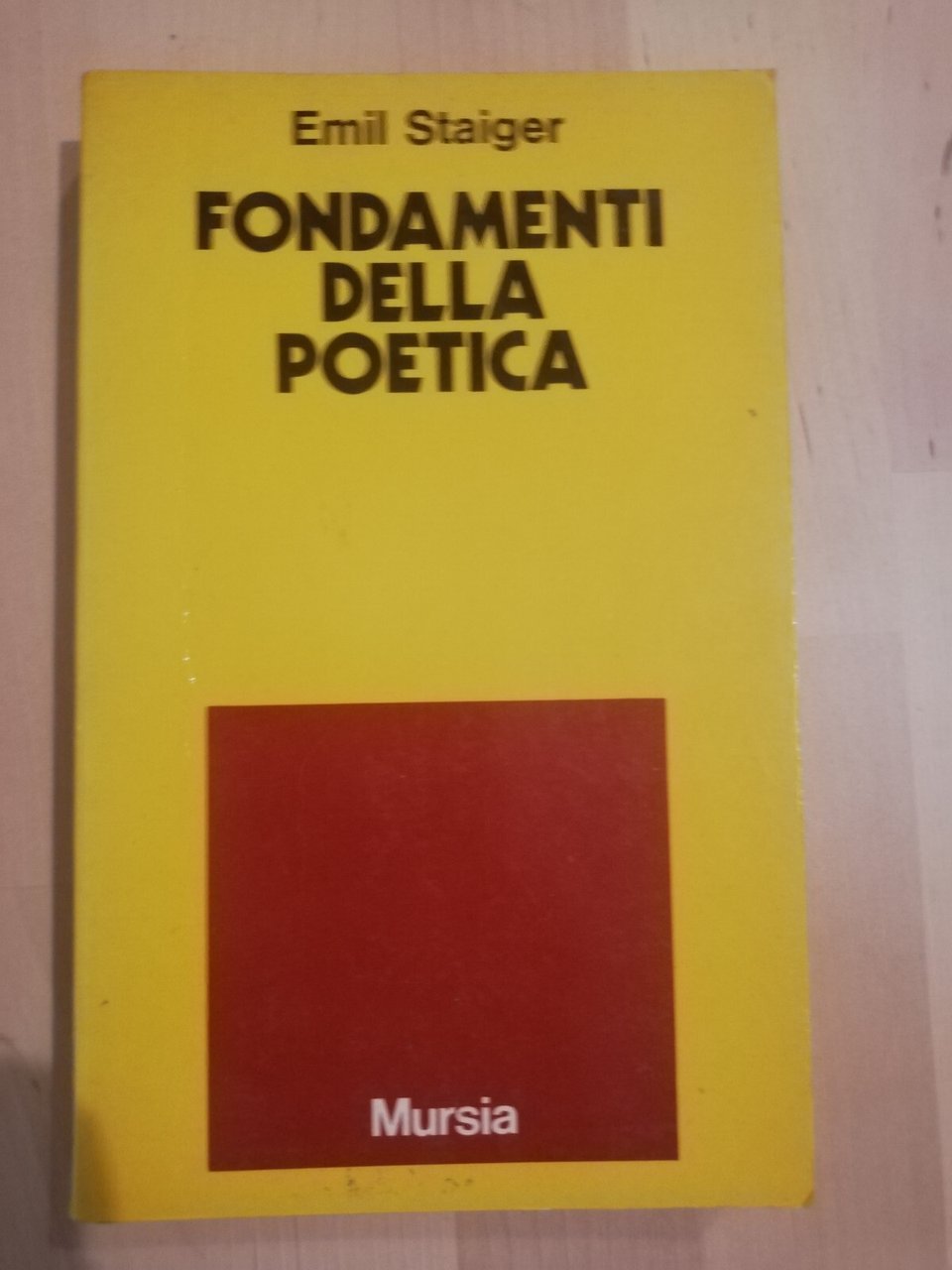 Fondamenti della poetica, Emil Staiger, 1979, Mursia | Immagine principale