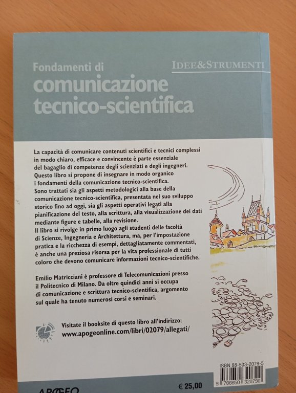 Fondamenti di comunicazione tecnico-scientifica, Emilio Matricciani, Apogeo 2003