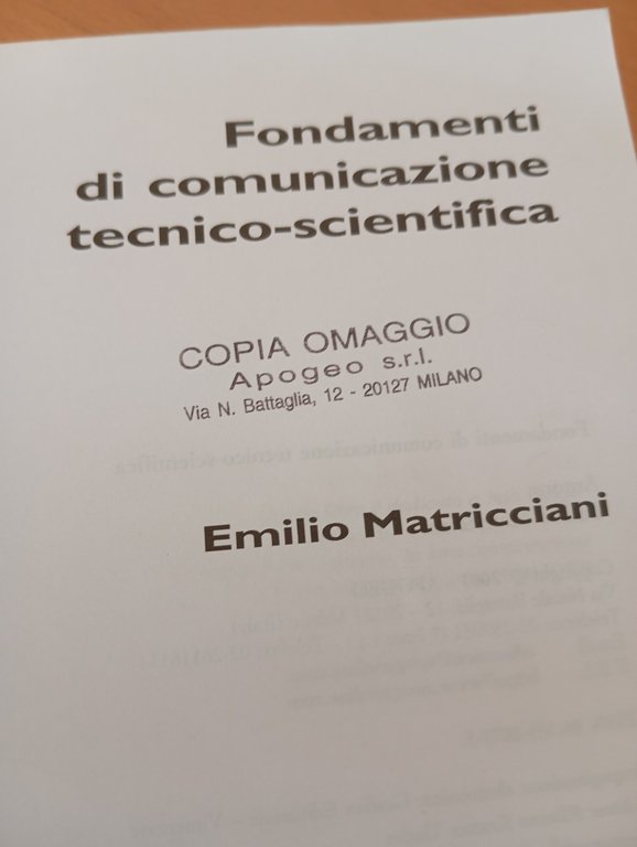 Fondamenti di comunicazione tecnico-scientifica, Emilio Matricciani, Apogeo 2003