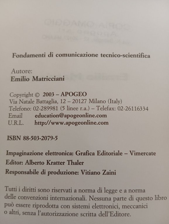 Fondamenti di comunicazione tecnico-scientifica, Emilio Matricciani, Apogeo 2003