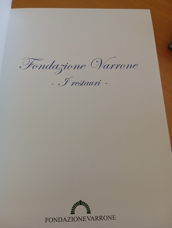 Fondazione Varrone, I restauri, 2008