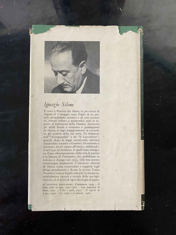 Fontamara, Ignazio Silone, Mondadori, 1962, bella edizione