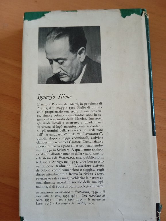 Fontamara, Ignazio Silone, Mondadori, 1962, bella edizione