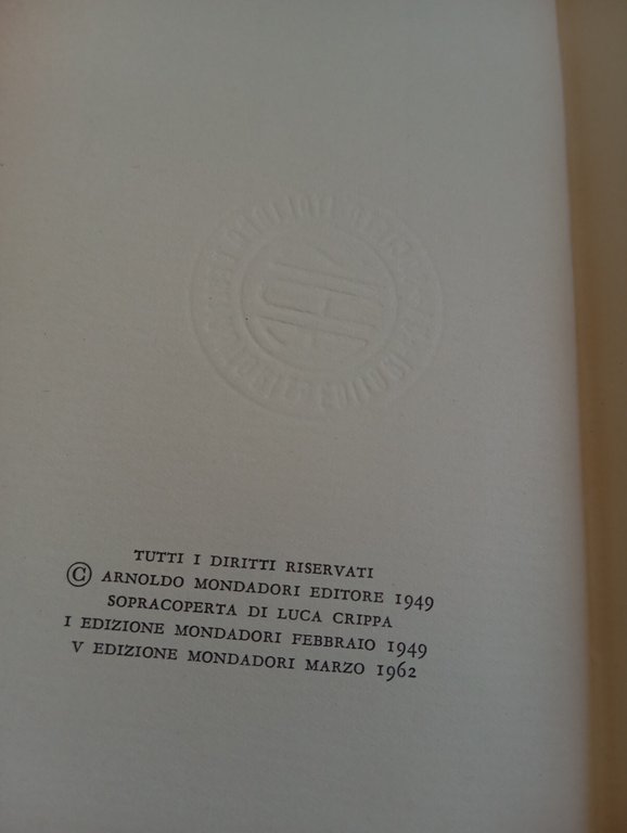 Fontamara, Ignazio Silone, Mondadori, 1962, bella edizione
