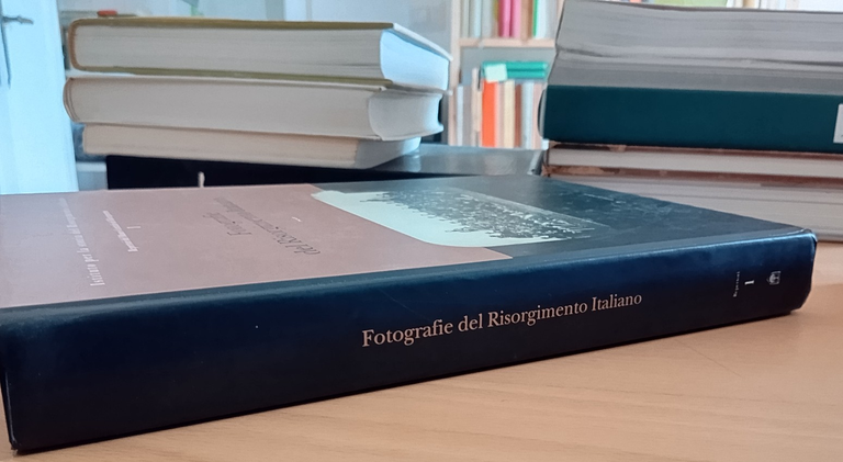Fotografie del Risorgimento Italiano, Vol. 1, Marco Pizzo, Gangemi Editore, … | Immagine Gallery 2