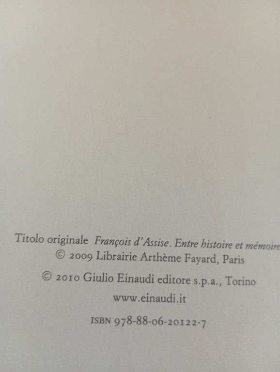 Francesco D'Assisi, André Vauchez, Einaudi, 2010