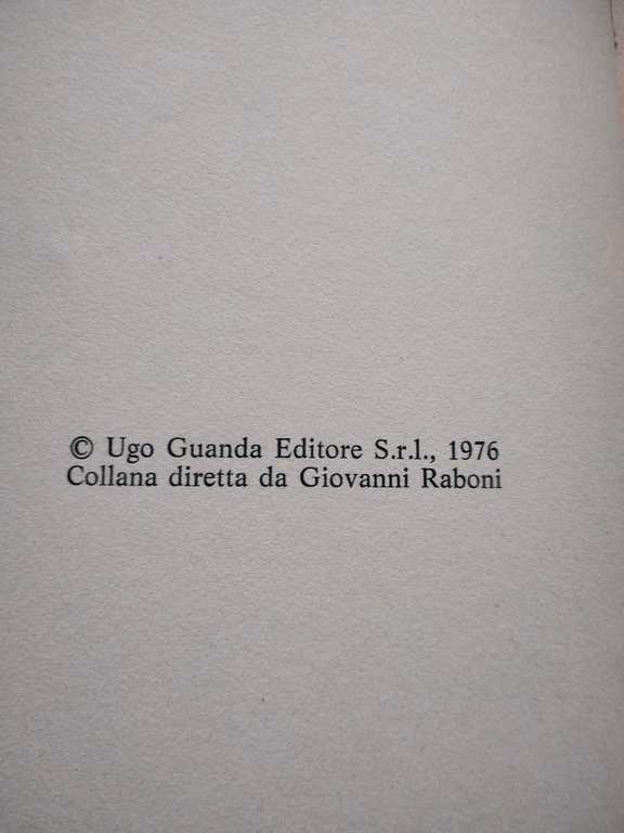 Franco Cordelli, Fuoco celeste, Quaderni della fenice, 6, Guanda, 1976