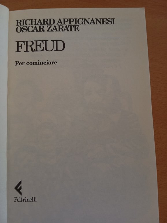 Freud. Per cominciare, a fumetti, R. Appignanesi - O. Zarate, …