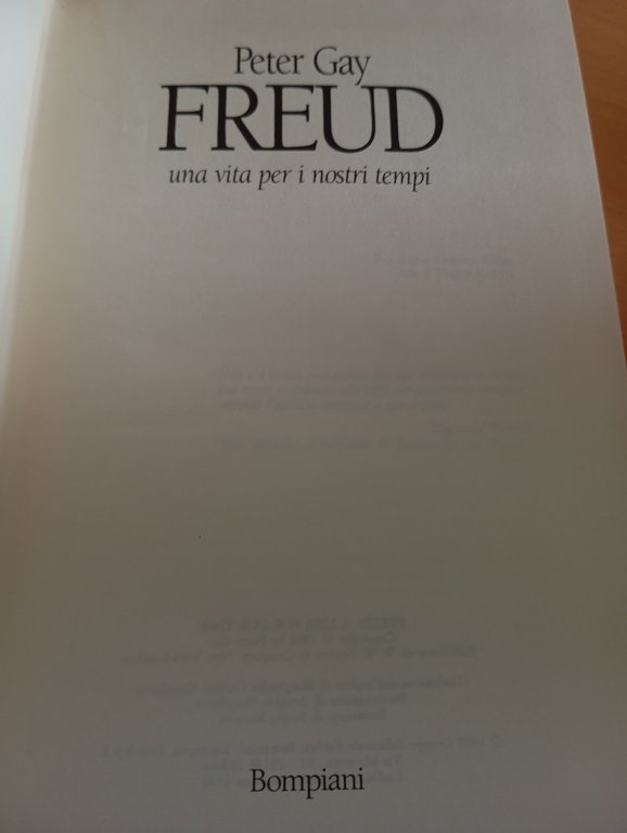 Freud. Una vita per i nostri tempi, Peter Gay, Bompiani, …