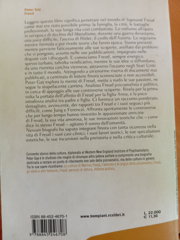 Freud. una vita per i nostri tempi, Peter Gay, Bompiani, …