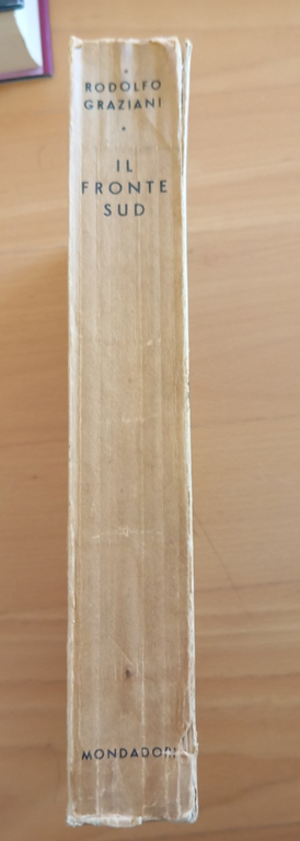 Fronte sud, Rodolfo Graziani, Mondadori, 1938