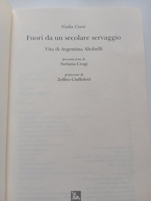 Fuori da un secolare servaggio. Vita di Argentina Altobelli, Nadia …