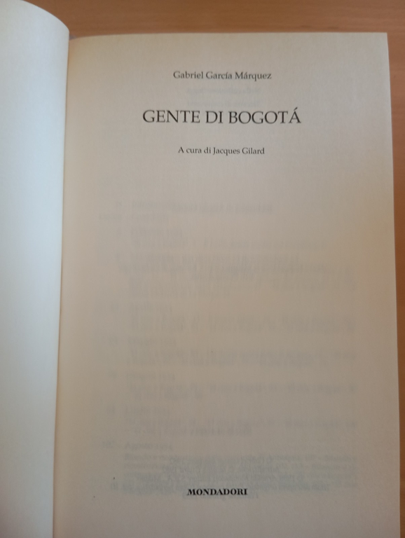 Gente di Bogotà 1954-1955, Gabriel Garcìa Màrquez, Mondadori, 1999, 1° … | Immagine Gallery 7