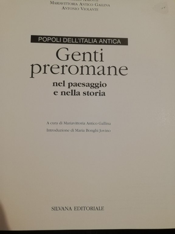 Genti preromane nel paesaggio e nella storia, 1994, Silvana Editrice