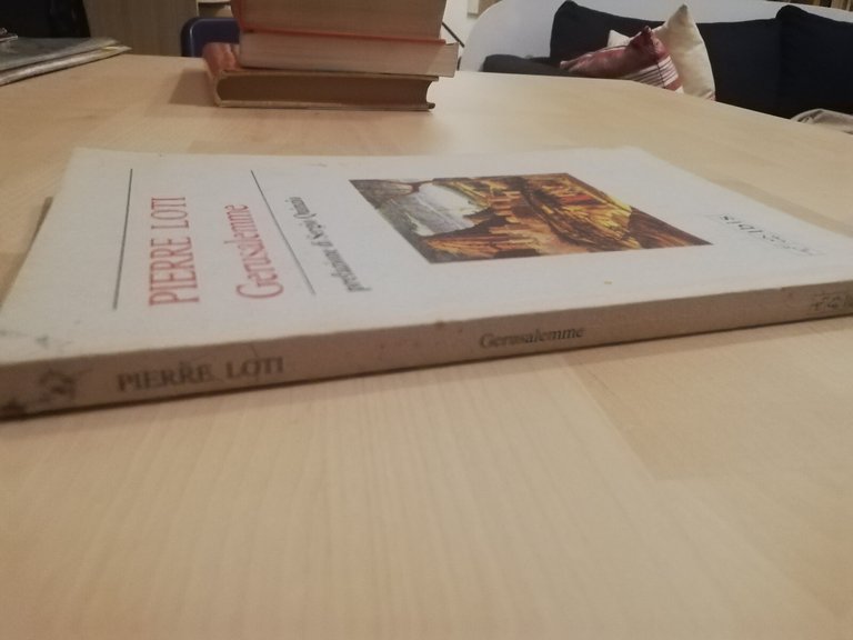 Gerusalemme, Pierre Loti, 1993, Ibis, Prefazione di Sergio Quinzio | Immagine Gallery 3