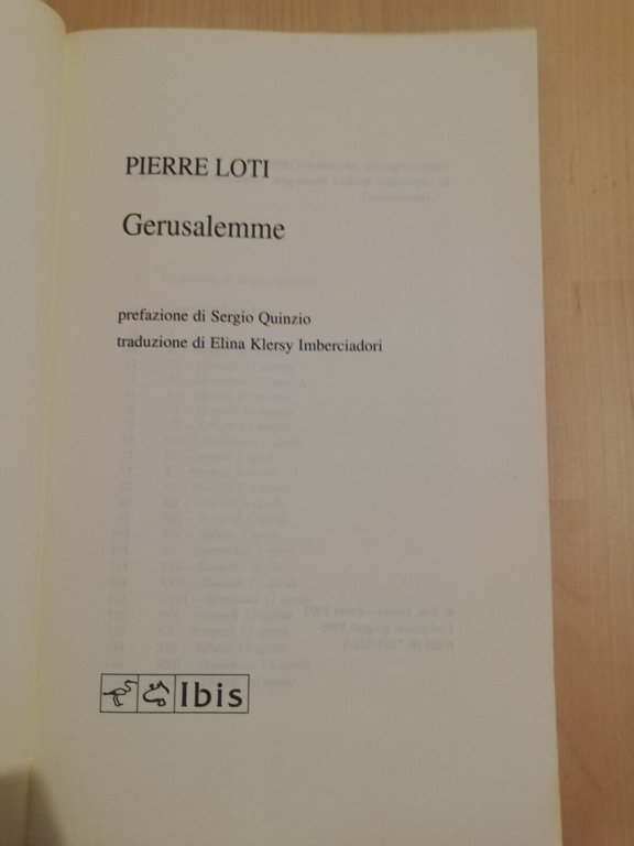 Gerusalemme, Pierre Loti, 1993, Ibis, Prefazione di Sergio Quinzio