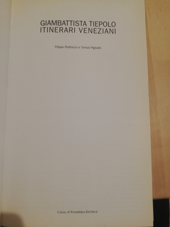 Giambattista Tiepolo. Itinerari veneziani, 1996 | Immagine Gallery 7