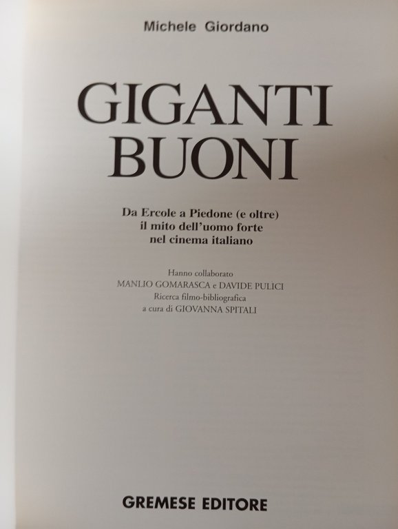 Giganti buoni, Michele Giordano, Gremese, 1998