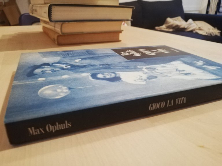 Gioco la vita, Max Ophuls, 1997, Bompiani, fuori catalogo