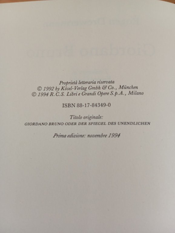 Giordano Bruno lo specchio dell'infinito, Eugen Drewermann, Rizzoli, 1994