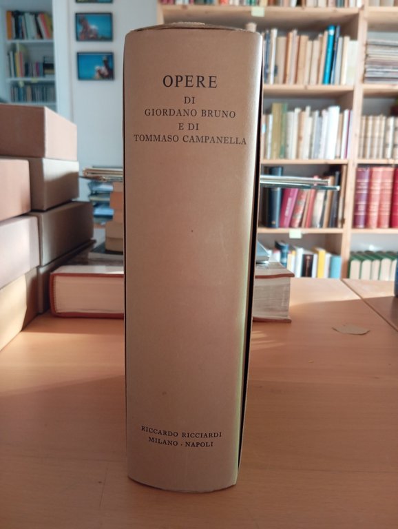 Giordano Bruno, Tommaso Campanella, Opere, Ricciardi 1956, vol. 33, custodia | Immagine Gallery 2