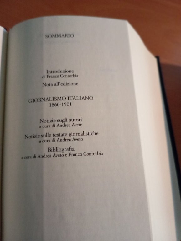 Giornalismo italiano Volume primo 1, 1860-1901, Franco Contorbia, Meridiani 2007