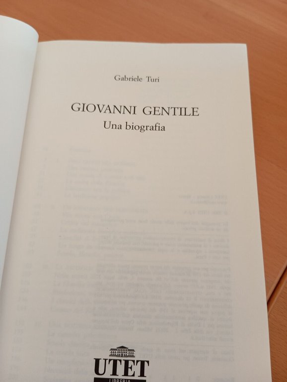 Giovanni Gentile. Una biografia, Gabriele Turi, UTET, 2006