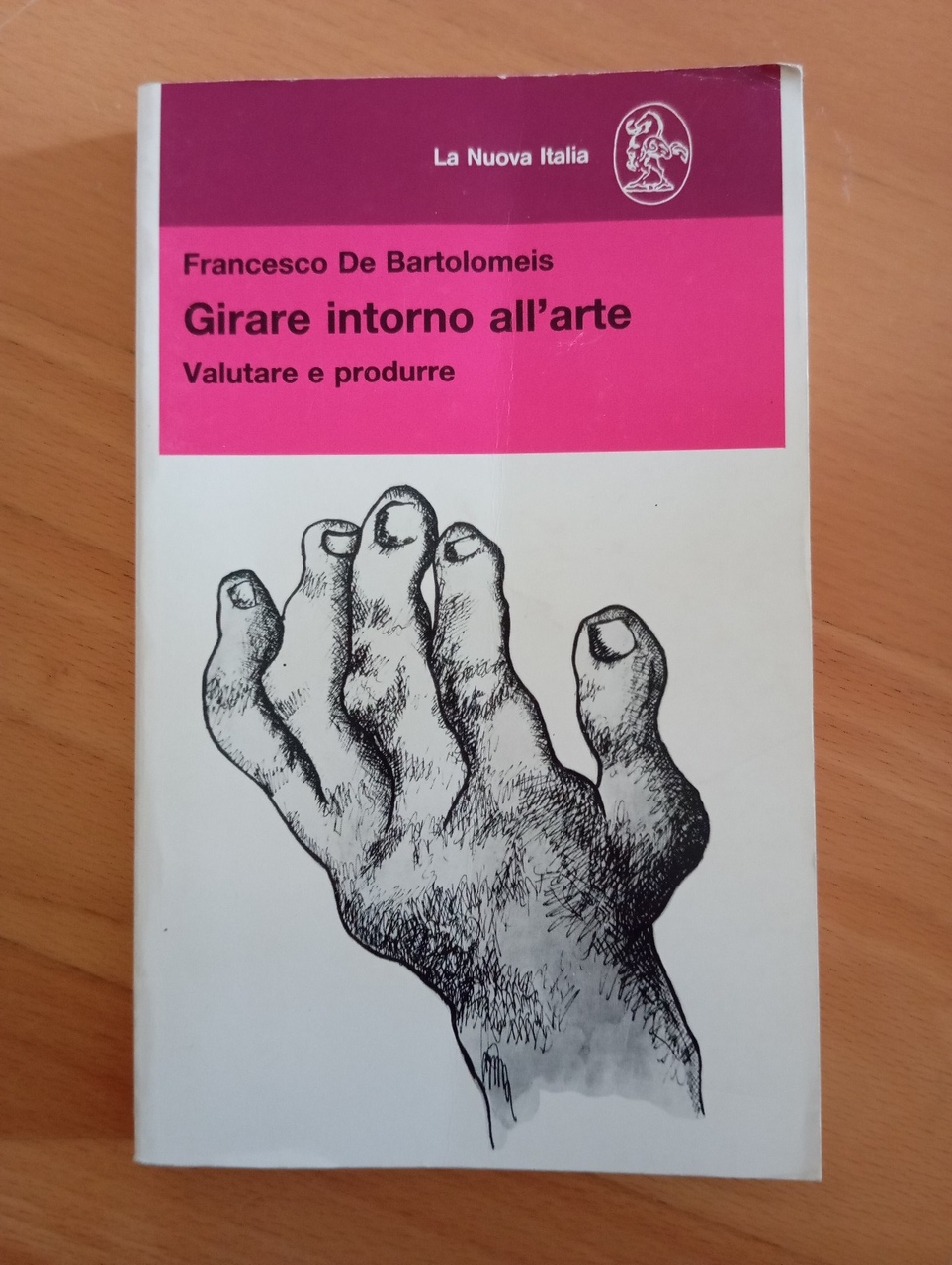 Girare intorno all'arte, Francesco De Bartolomeis, La nuova Italia, 1990