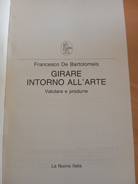 Girare intorno all'arte, Francesco De Bartolomeis, La nuova Italia, 1990