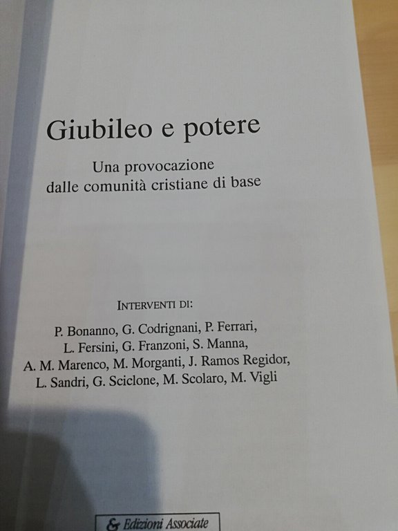 Giubileo e potere. Una provocazione delle comunità critiane di base, …