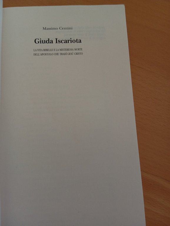 Giuda Iscariota, Massimo Centini, ECIG, 2002