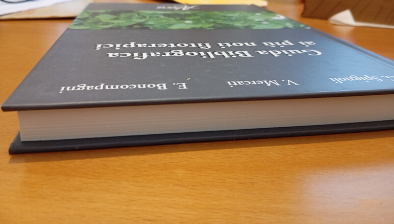 Giuida bibliografica ai più noti fitoterapici, Spignoli Mercati Boncompagni 1999