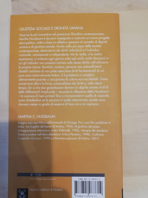 Giustizia sociale e dignità umana, Martha C. Nussbaum, Il Mulino, …