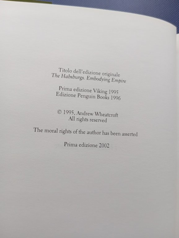Gli asburgo, Andrew Wheatcroft, Laterza, 2002
