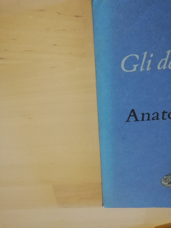 Gli dei (di) hanno sete, Anatole France, Einaudi, 1951