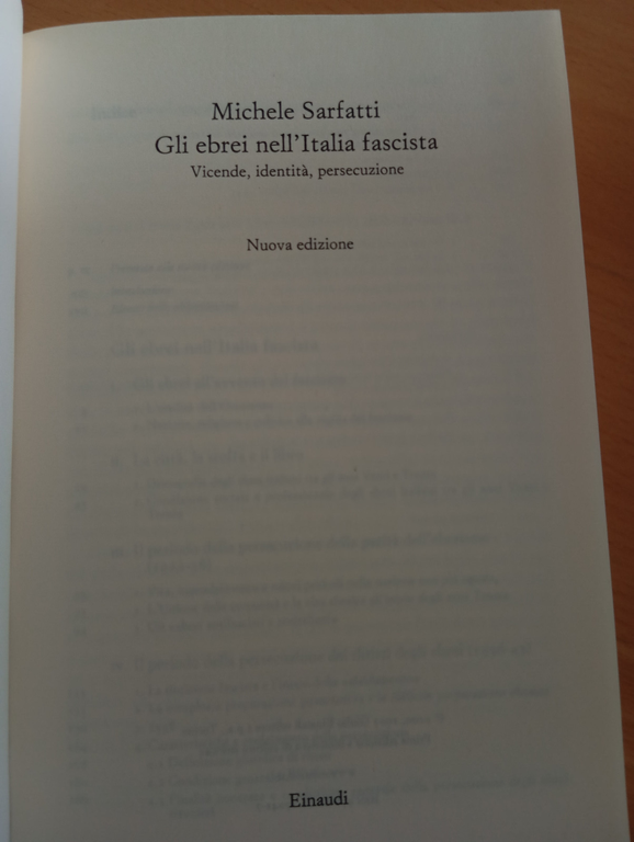 Gli ebrei nell'Italia fascista, Michele Sarfatti, Einaudi, 2007