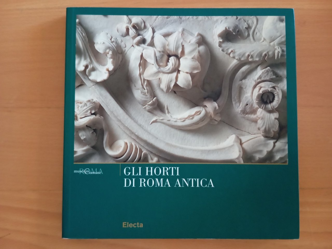 Gli horti di Roma antica, Cima - Talamo, Electa, 2008 | Immagine principale