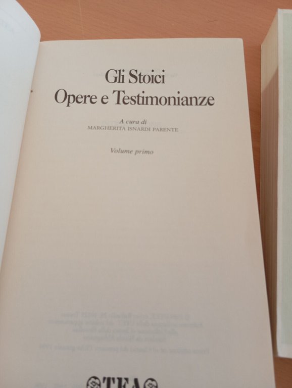 Gli stoici. Opere e testimonianze, due volumi, M. Isnardi Parente, …