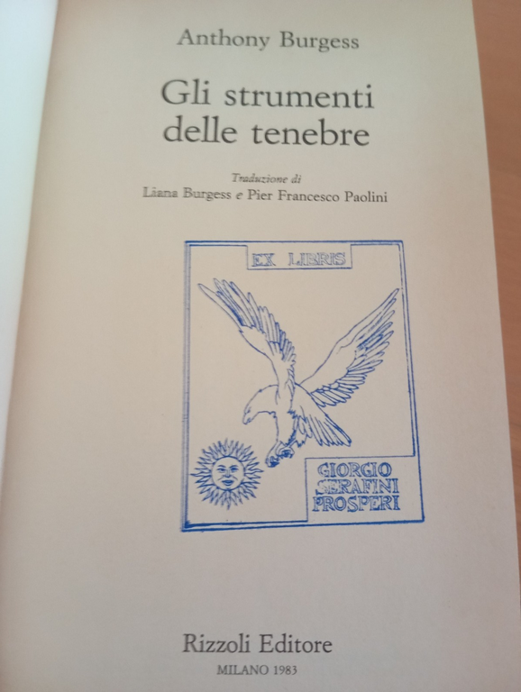 Gli strumenti delle tenebre, Anthony Burgess, Rizzoli, 1983