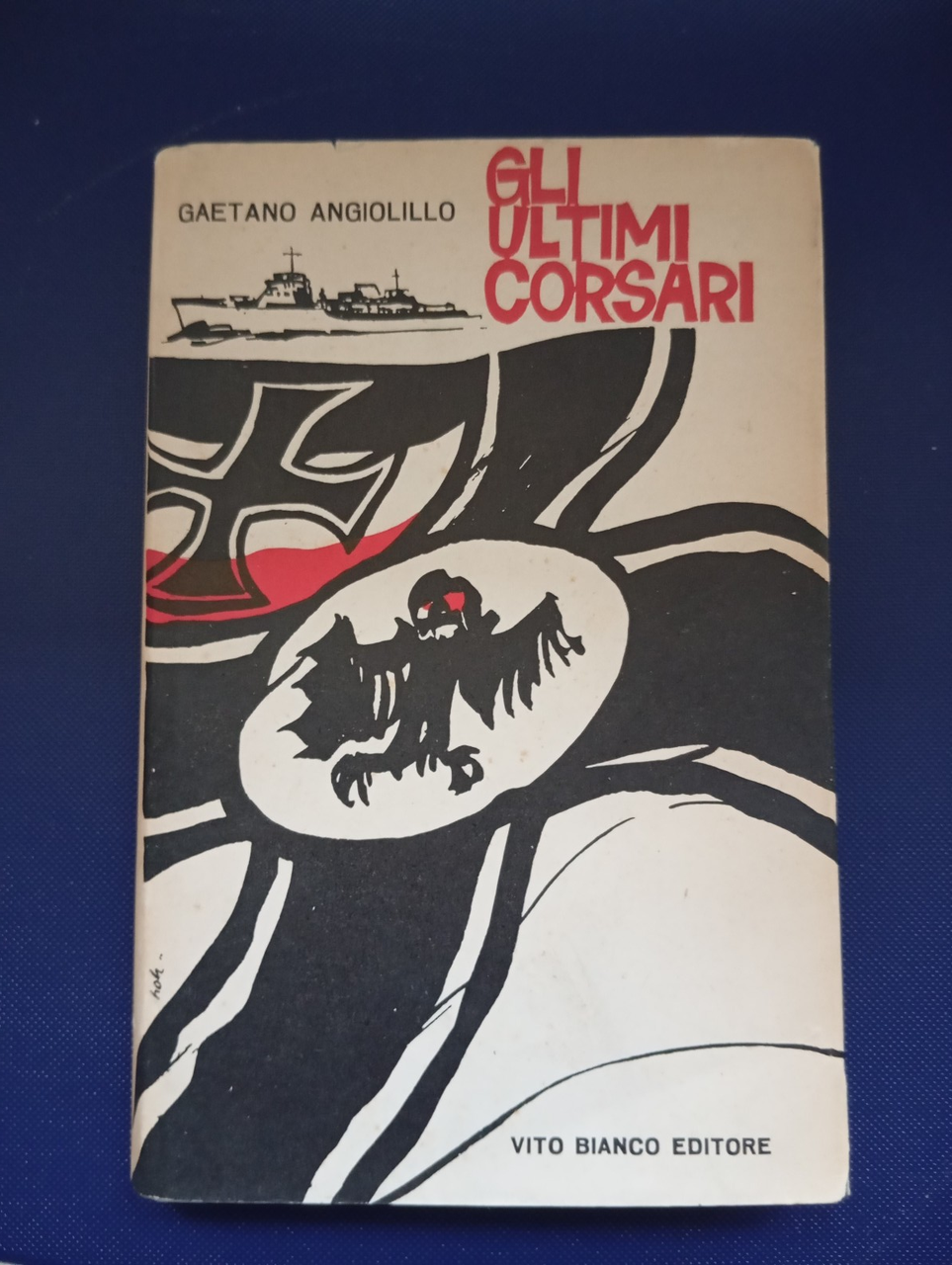 Gli ultimi corsari, Gaetano Angiolillo, Vito Bianco, 1965 | Immagine principale