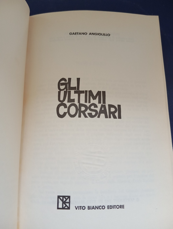 Gli ultimi corsari, Gaetano Angiolillo, Vito Bianco, 1965 | Immagine Gallery 8