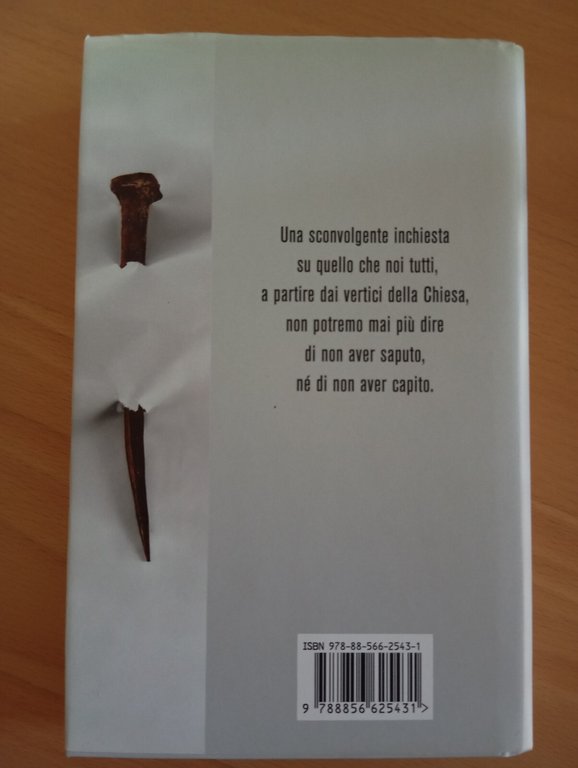 Golgota. Viaggio segreto tra chiesa e pedofilia, Carmelo Abbate, Piemme, …