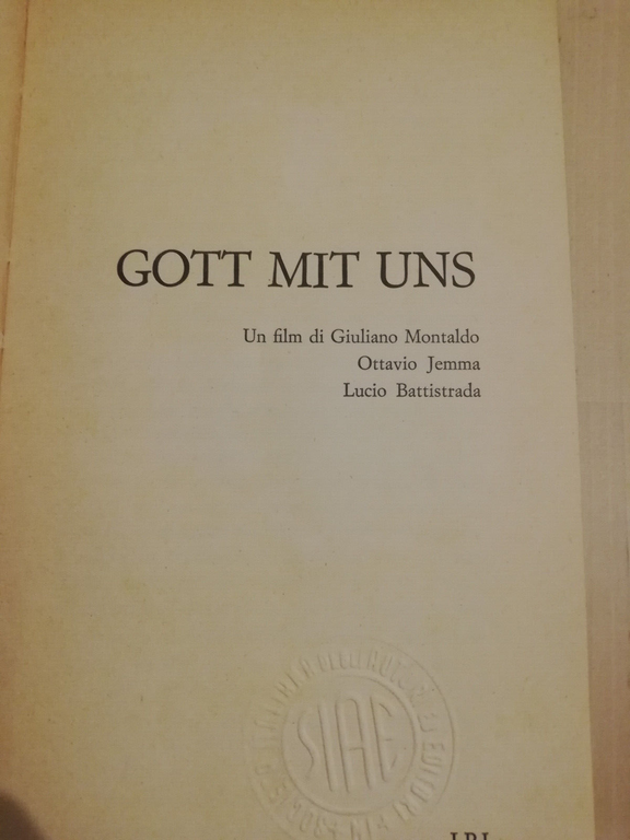 Gott mit uns, Montaldo, Jemma, Battistrada, 1970, Istituto Propaganda Libraria