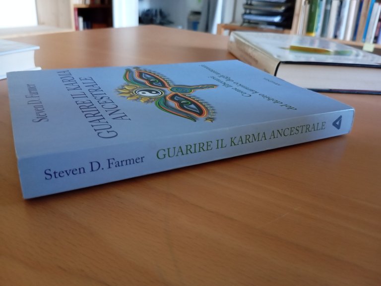 Guarire il Karma ancestrale, Steven D. Farmer, Armenia, 2015