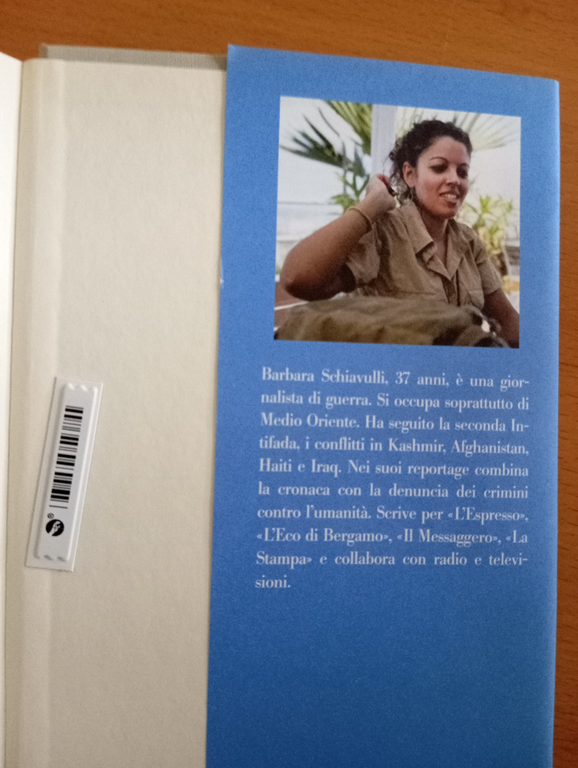 Guerra e guerra. Una testimonianza, Barbara Schiavulli, Garzanti, 2009 | Immagine Gallery 10