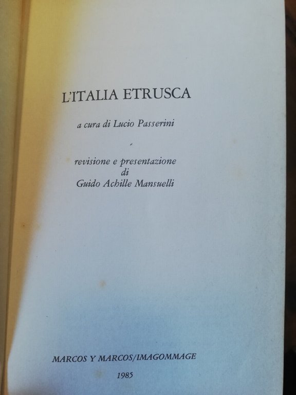 Guida all'Italia etrusca, Lucio Passerini, Marcos y Marcos, 1985