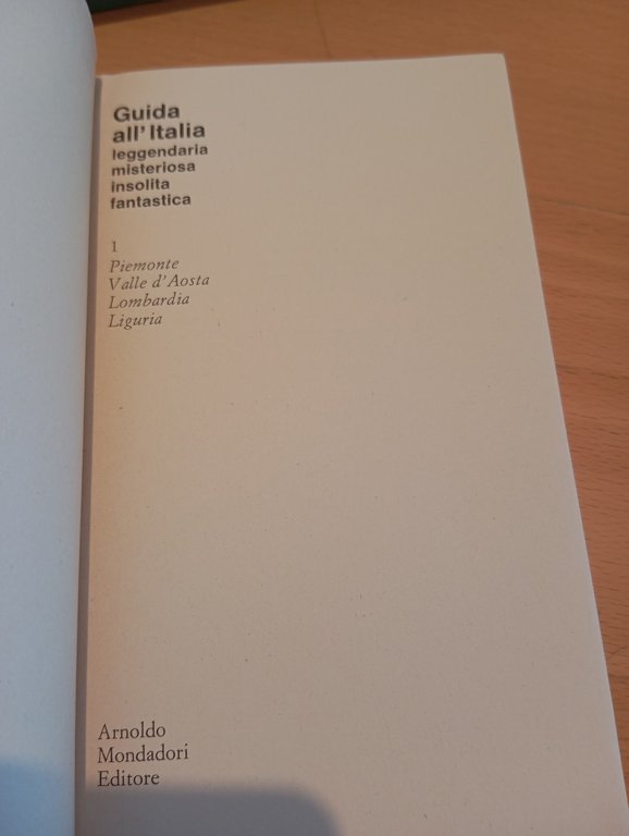 Guida all'Italia leggendaria misteriosa insolita, 4 volumi, Mondadori, 1971 | Immagine Gallery 9