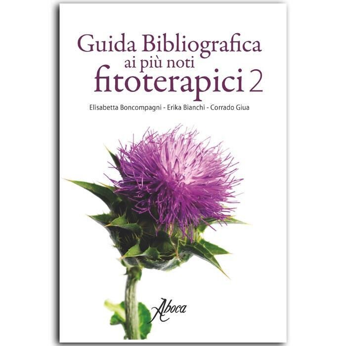 Guida bibliografica ai più noti fitoterapici, 2 volumi, Boncompagni Bianchi …